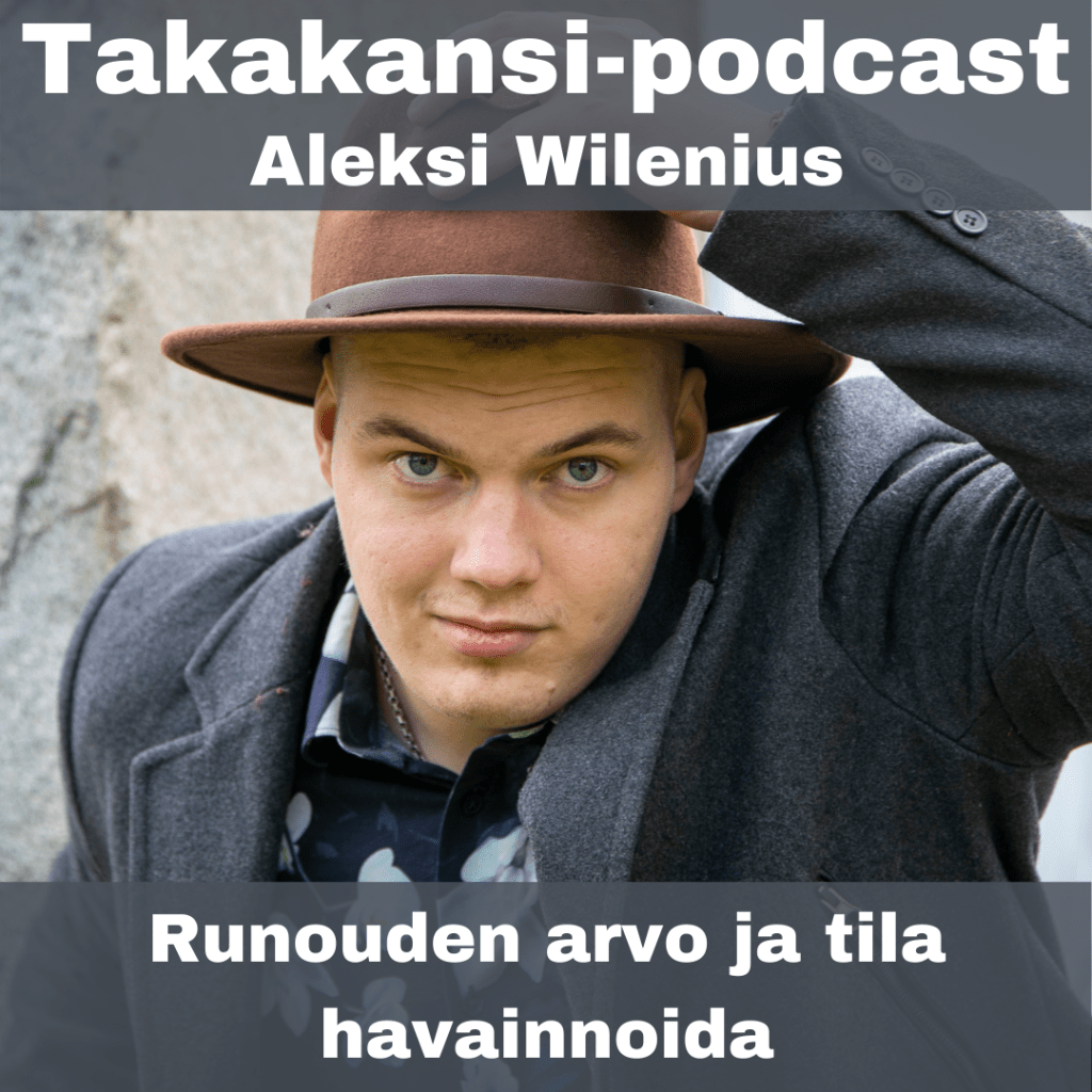 Aleksi Wilenius – Runouden arvo ja tila&nbsp;havainnoida