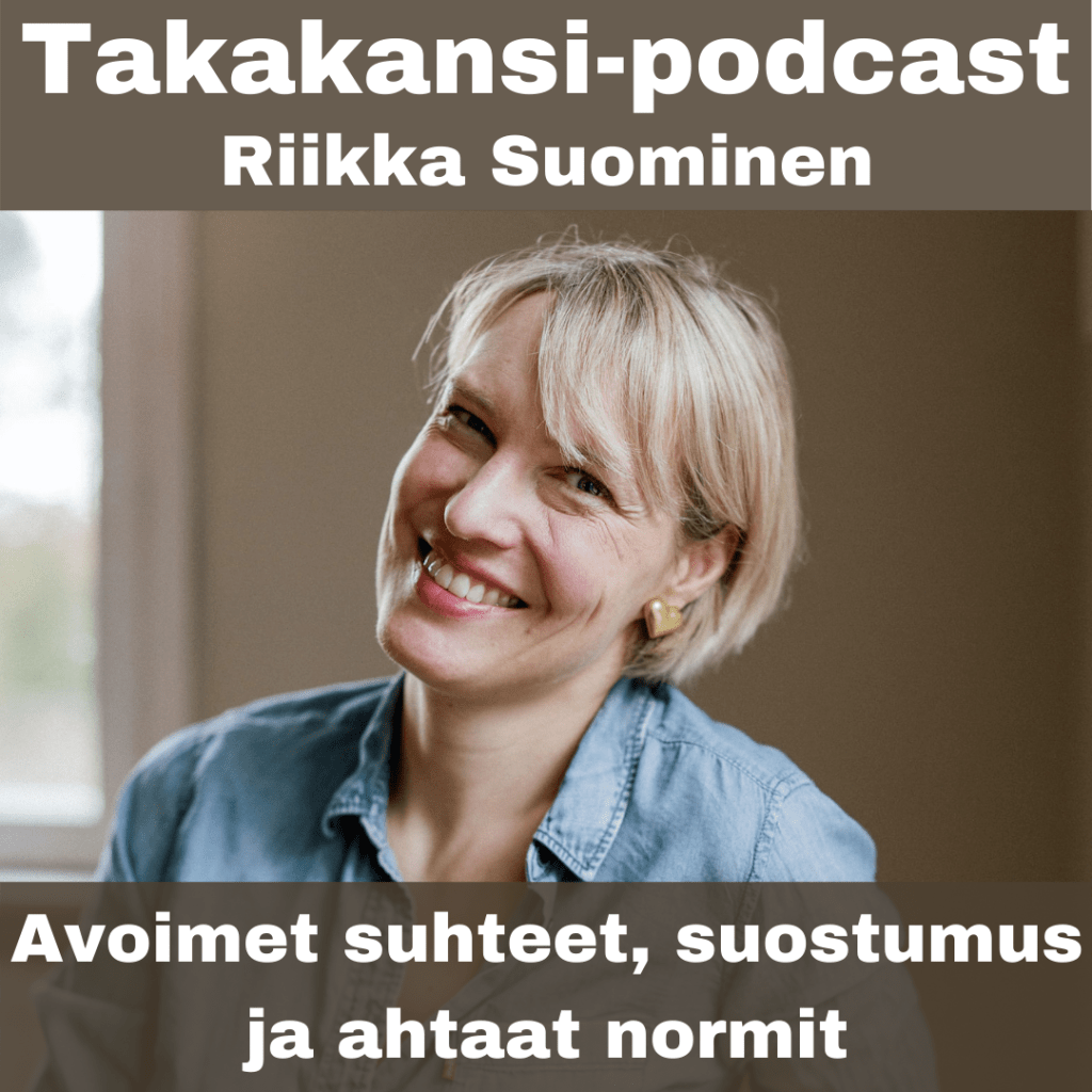 Riikka Suominen – Avoimet suhteet, suostumus ja ahtaat&nbsp;normit