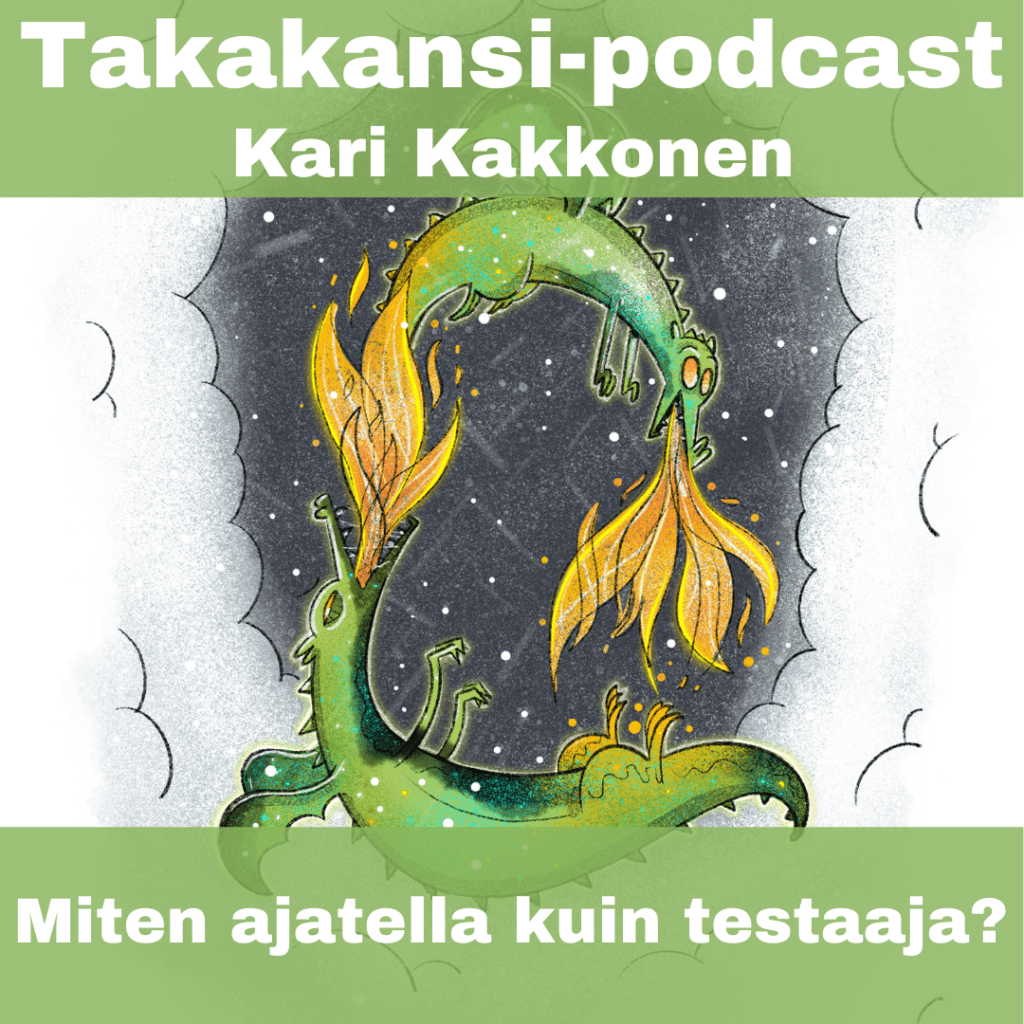 Kari Kakkonen – Miten ajatella kuin&nbsp;testaaja?