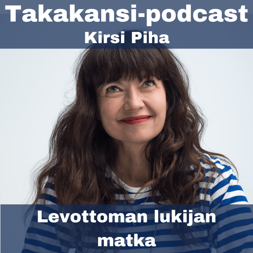 Kirsi Piha – Levottoman lukijan&nbsp;matka