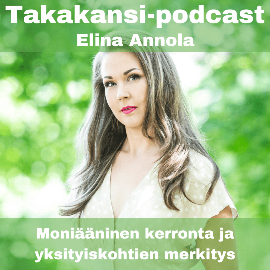 Elina Annola – Moniääninen kerronta ja yksityiskohtien&nbsp;merkitys