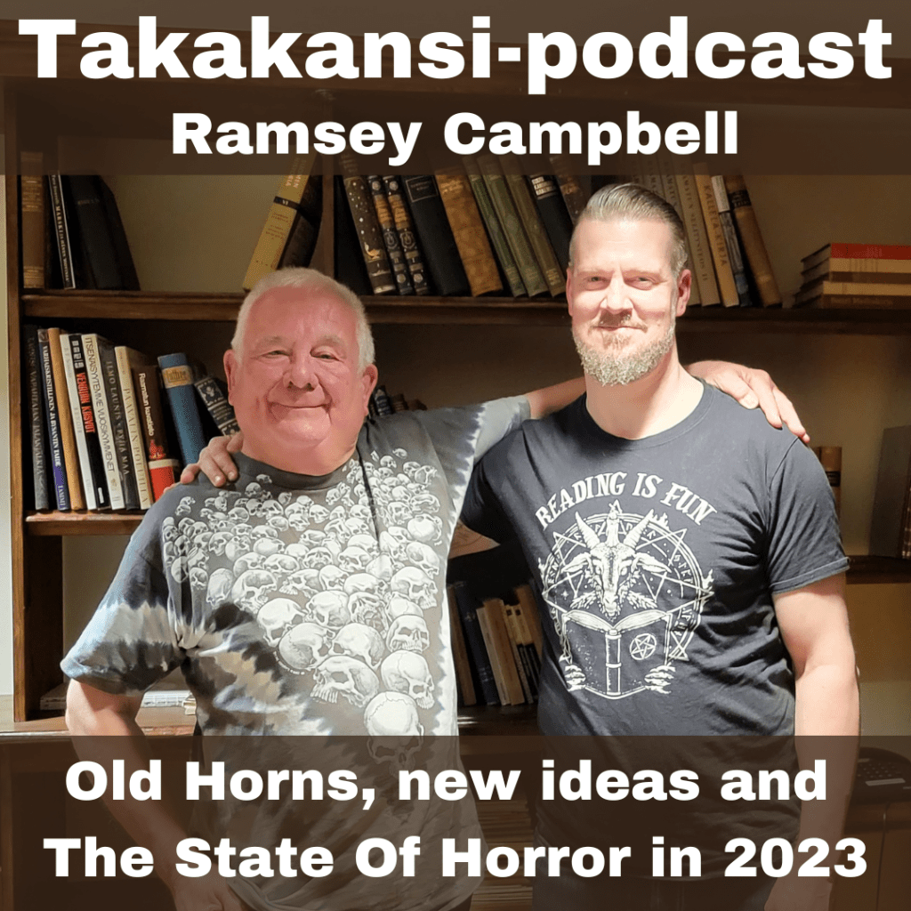 Ramsey Campbell – Old Horns, new ideas and The State Of Horror in&nbsp;2023