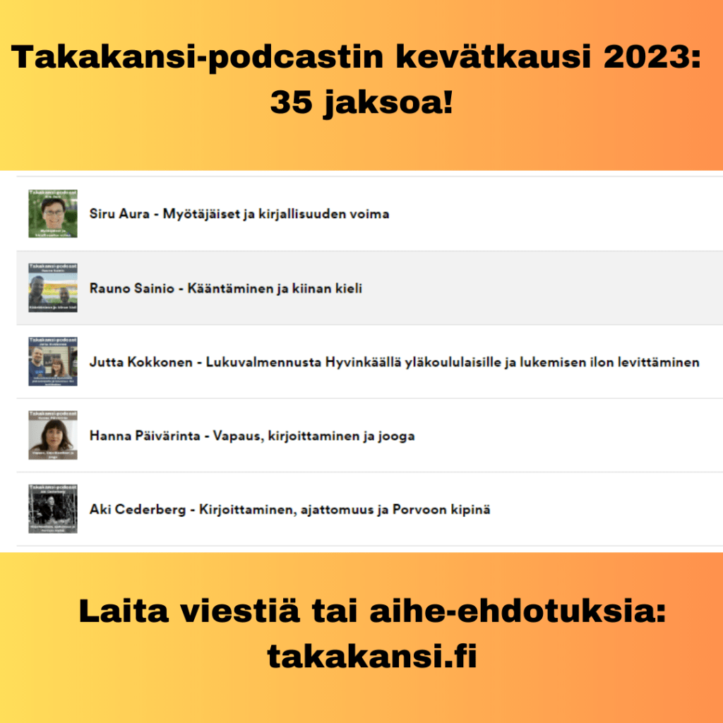 Takakansi-podcastin kevätkausi 2023 päätöksessä: 35&nbsp;jaksoa!