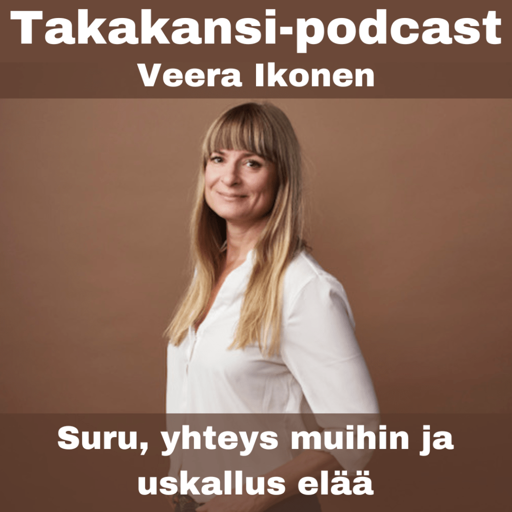 Veera Ikonen – Suru, yhteys muihin ja uskallus&nbsp;elää