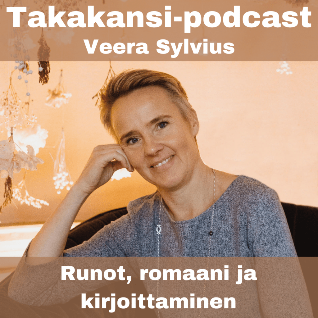 Veera Sylvius – Runot, romaani ja&nbsp;kirjoittaminen