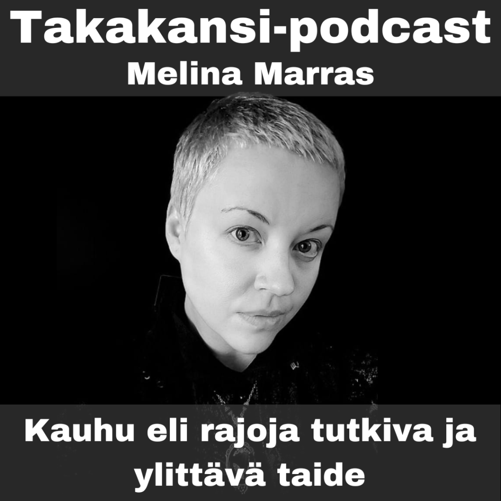 Melina Marras – Kauhu eli rajoja tutkiva ja ylittävä&nbsp;taide