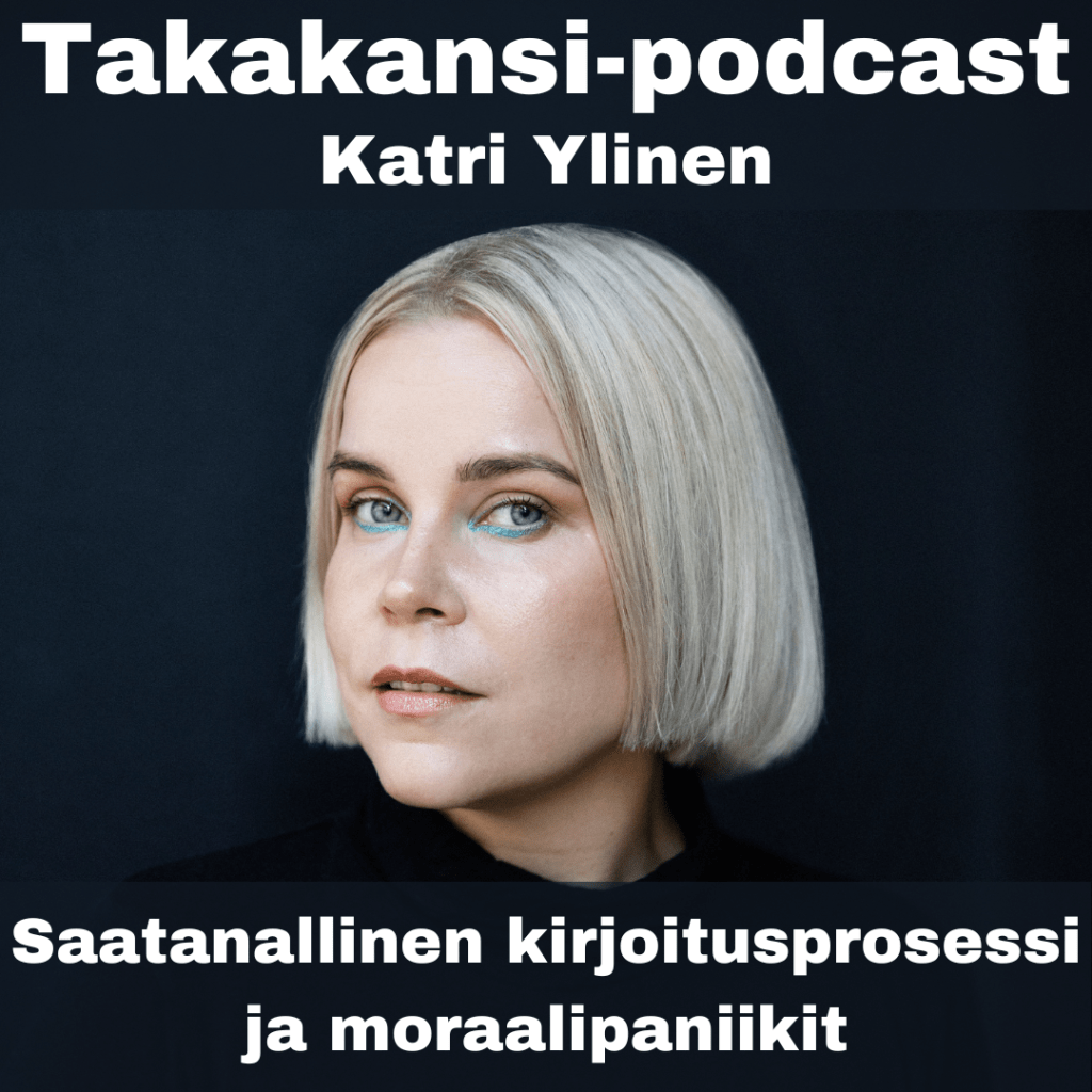 Katri Ylinen – Saatanallinen kirjoitusprosessi ja&nbsp;moraalipaniikit