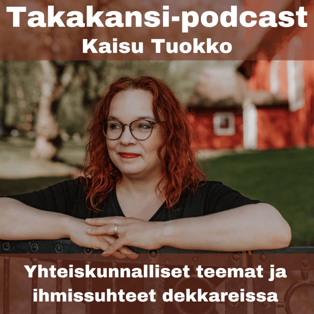 Kaisu Tuokko – Yhteiskunnalliset teemat ja ihmissuhteet&nbsp;dekkareissa