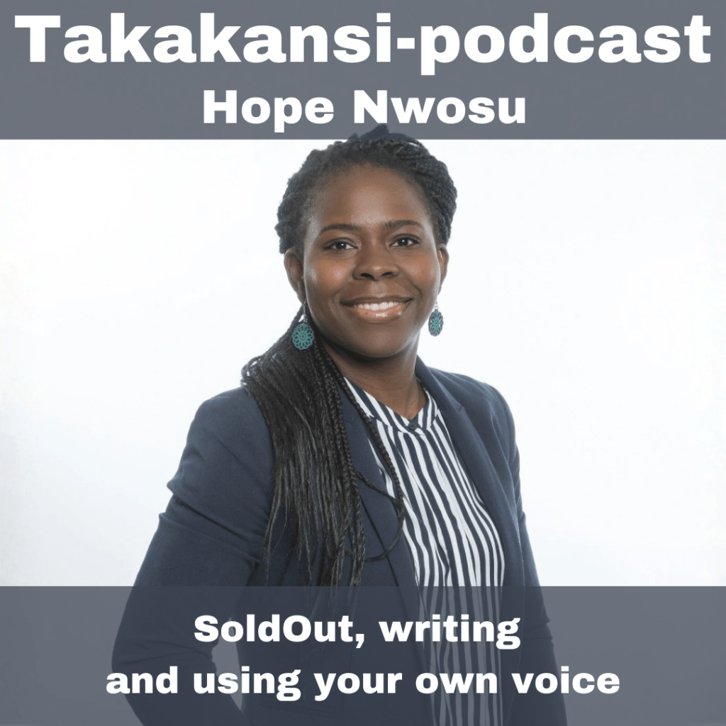 Hope Nwosu – SoldOut, writing and using your own&nbsp;voice