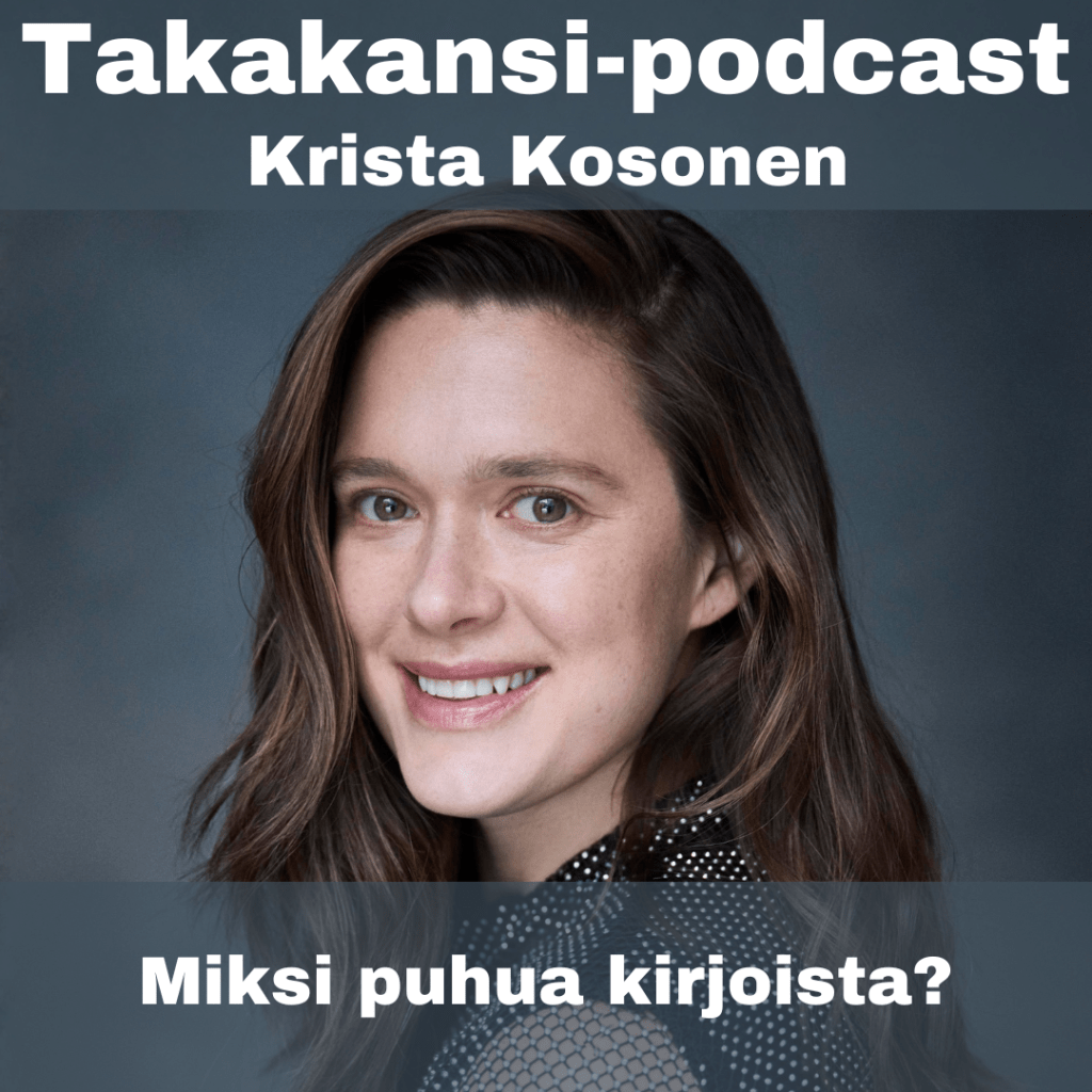 Krista Kosonen – Miksi puhua&nbsp;kirjoista?