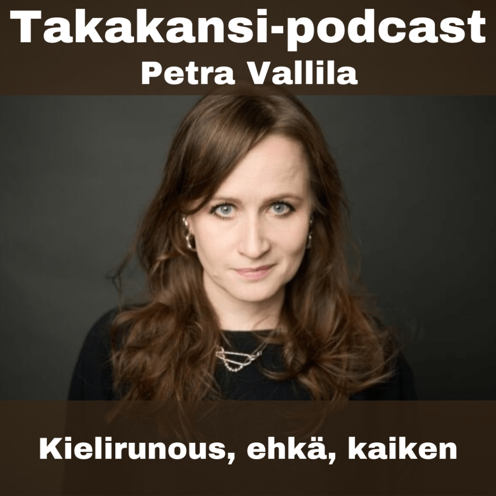 Petra Vallila – Kielirunous, ehkä,&nbsp;kaiken